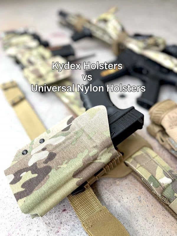 Kydex Holsters vs Universal Nylon Holsters